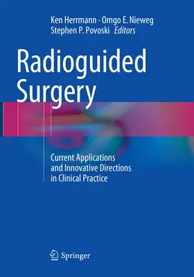 Herrmann / Povoski / Nieweg | Radioguided Surgery | Buch | 978-3-319-79883-7 | sack.de