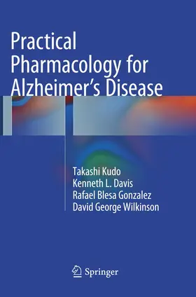 Kudo / Davis / Blesa Gonzalez |  Practical Pharmacology for Alzheimer’s Disease | Buch |  Sack Fachmedien