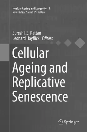 Hayflick / Rattan |  Cellular Ageing and Replicative Senescence | Buch |  Sack Fachmedien