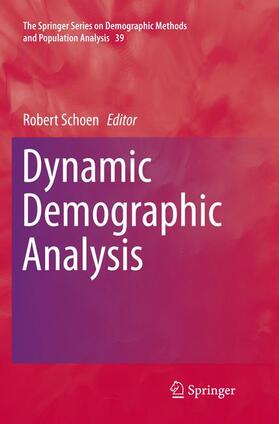 Schoen | Dynamic Demographic Analysis | Buch | 978-3-319-79978-0 | sack.de