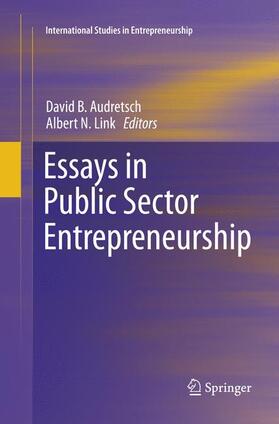 Link / Audretsch | Essays in Public Sector Entrepreneurship | Buch | 978-3-319-79996-4 | sack.de