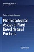 Parimelazhagan |  Pharmacological Assays of Plant-Based Natural Products | Buch |  Sack Fachmedien