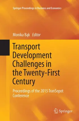 Bak / Bak |  Transport Development Challenges in the Twenty-First Century | Buch |  Sack Fachmedien