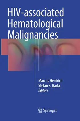 Hentrich / Barta |  HIV-associated Hematological Malignancies | Buch |  Sack Fachmedien