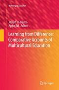 Bal / Lo Bianco |  Learning from Difference: Comparative Accounts of Multicultural Education | Buch |  Sack Fachmedien
