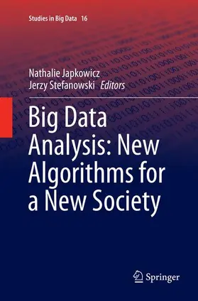 Stefanowski / Japkowicz |  Big Data Analysis: New Algorithms for a New Society | Buch |  Sack Fachmedien