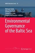Gilek / Smolarz / Karlsson |  Environmental Governance of the Baltic Sea | Buch |  Sack Fachmedien