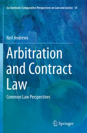 Andrews |  Arbitration and Contract Law | Buch |  Sack Fachmedien