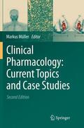 Müller |  Clinical Pharmacology: Current Topics and Case Studies | Buch |  Sack Fachmedien