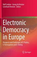 Lindner / Hennen / Aichholzer |  Electronic Democracy in Europe | Buch |  Sack Fachmedien