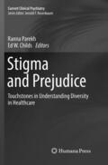 Childs / Parekh |  Stigma and Prejudice | Buch |  Sack Fachmedien