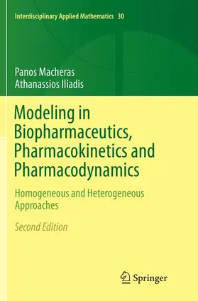 Iliadis / Macheras |  Modeling in Biopharmaceutics, Pharmacokinetics and Pharmacodynamics | Buch |  Sack Fachmedien