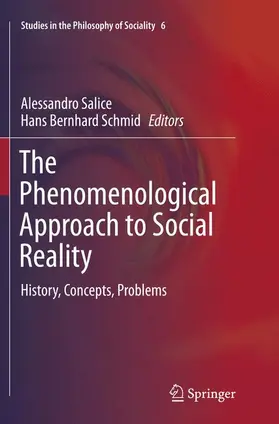 Schmid / Salice |  The Phenomenological Approach to Social Reality | Buch |  Sack Fachmedien