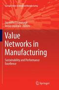 Uusitalo / Liyanage |  Value Networks in Manufacturing | Buch |  Sack Fachmedien