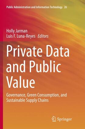 Luna-Reyes / Jarman | Private Data and Public Value | Buch | 978-3-319-80223-7 | sack.de