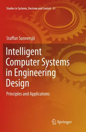 Sunnersjö |  Intelligent Computer Systems in Engineering Design | Buch |  Sack Fachmedien