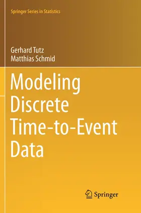 Schmid / Tutz |  Modeling Discrete Time-to-Event Data | Buch |  Sack Fachmedien