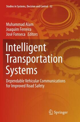Alam / Fonseca / Ferreira | Intelligent Transportation Systems | Buch | 978-3-319-80291-6 | sack.de