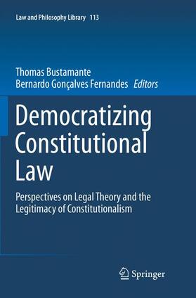 Gonçalves Fernandes / Bustamante | Democratizing Constitutional Law | Buch | 978-3-319-80337-1 | sack.de