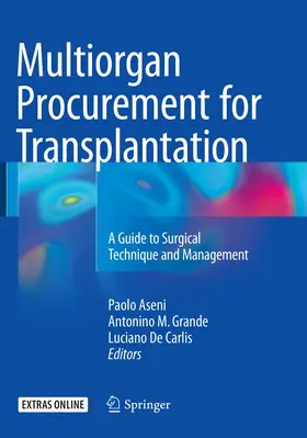Aseni / De Carlis / Grande |  Multiorgan Procurement for Transplantation | Buch |  Sack Fachmedien