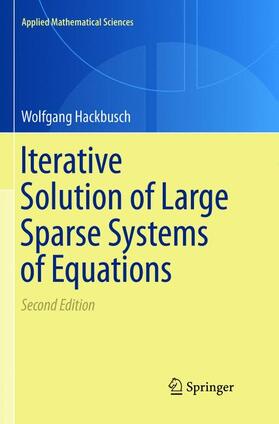 Hackbusch | Iterative Solution of Large Sparse Systems of Equations | Buch | sack.de