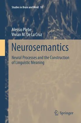 Plebe / De La Cruz |  Neurosemantics | Buch |  Sack Fachmedien
