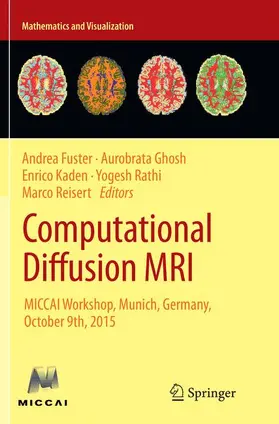 Fuster / Ghosh / Reisert |  Computational Diffusion MRI | Buch |  Sack Fachmedien