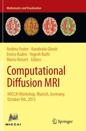 Fuster / Ghosh / Reisert | Computational Diffusion MRI | Buch | 978-3-319-80381-4 | sack.de
