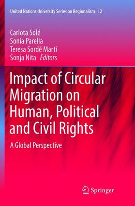 Solé / Nita / Parella |  Impact of Circular Migration on Human, Political and Civil Rights | Buch |  Sack Fachmedien