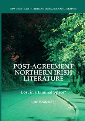 Heidemann | Post-Agreement Northern Irish Literature | Buch | sack.de