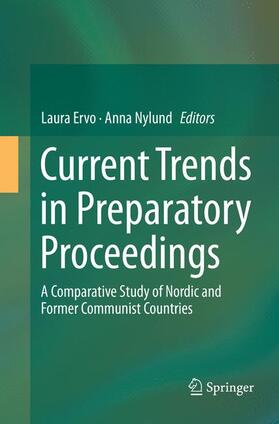 Nylund / Ervo | Current Trends in Preparatory Proceedings | Buch | 978-3-319-80542-9 | sack.de