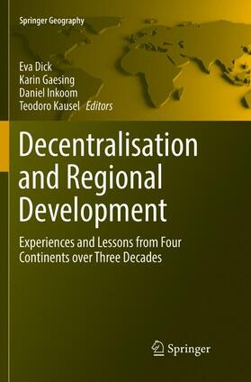 Dick / Kausel / Gaesing |  Decentralisation and Regional Development | Buch |  Sack Fachmedien