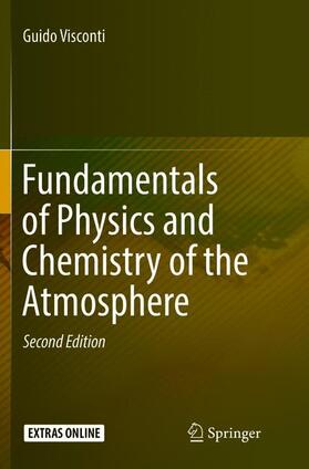 Visconti | Fundamentals of Physics and Chemistry of the Atmosphere | Buch | 978-3-319-80575-7 | sack.de