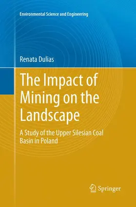 Dulias |  The Impact of Mining on the Landscape | Buch |  Sack Fachmedien
