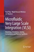 Pop / Madsen / Minhass |  Microfluidic Very Large Scale Integration (VLSI) | Buch |  Sack Fachmedien