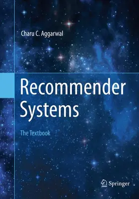 Aggarwal |  Recommender Systems | Buch |  Sack Fachmedien