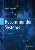 Aggarwal |  Recommender Systems | Buch |  Sack Fachmedien