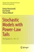 Buraczewski / Mikosch / Damek |  Stochastic Models with Power-Law Tails | Buch |  Sack Fachmedien