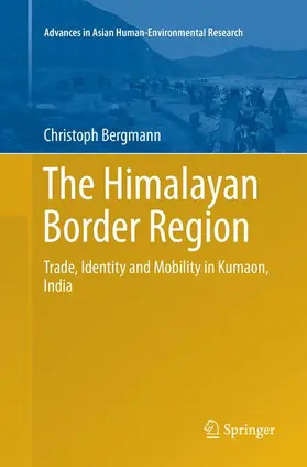 Bergmann |  The Himalayan Border Region | Buch |  Sack Fachmedien