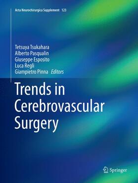 Tsukahara / Pasqualin / Pinna |  Trends in Cerebrovascular Surgery | Buch |  Sack Fachmedien