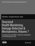 Niezrecki / Wicks |  Structural Health Monitoring, Damage Detection & Mechatronics, Volume 7 | Buch |  Sack Fachmedien