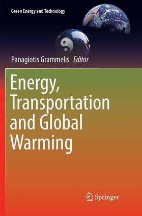 Grammelis | Energy, Transportation and Global Warming | Buch | 978-3-319-80729-4 | sack.de