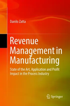Zatta |  Revenue Management in Manufacturing | Buch |  Sack Fachmedien