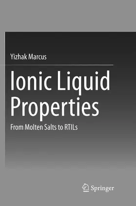 Marcus |  Ionic Liquid Properties | Buch |  Sack Fachmedien