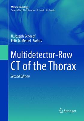 Schoepf / Meinel | Multidetector-Row CT of the Thorax | Buch | 978-3-319-80788-1 | sack.de