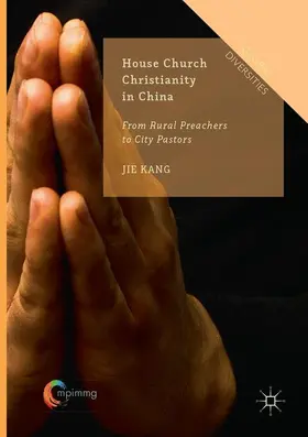 Kang |  House Church Christianity in China | Buch |  Sack Fachmedien