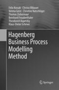 Kossak / Illibauer / Geist |  Hagenberg Business Process Modelling Method | Buch |  Sack Fachmedien