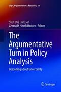 Hirsch Hadorn / Hansson |  The Argumentative Turn in Policy Analysis | Buch |  Sack Fachmedien