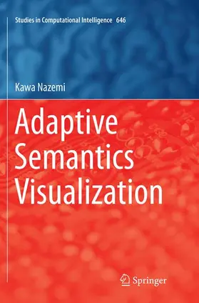 Nazemi |  Adaptive Semantics Visualization | Buch |  Sack Fachmedien