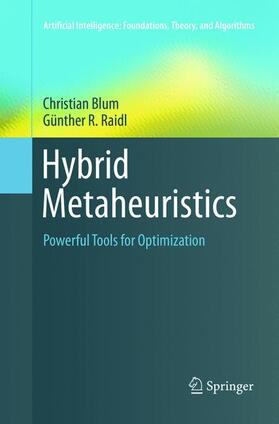 Raidl / Blum | Hybrid Metaheuristics | Buch | 978-3-319-80907-6 | sack.de